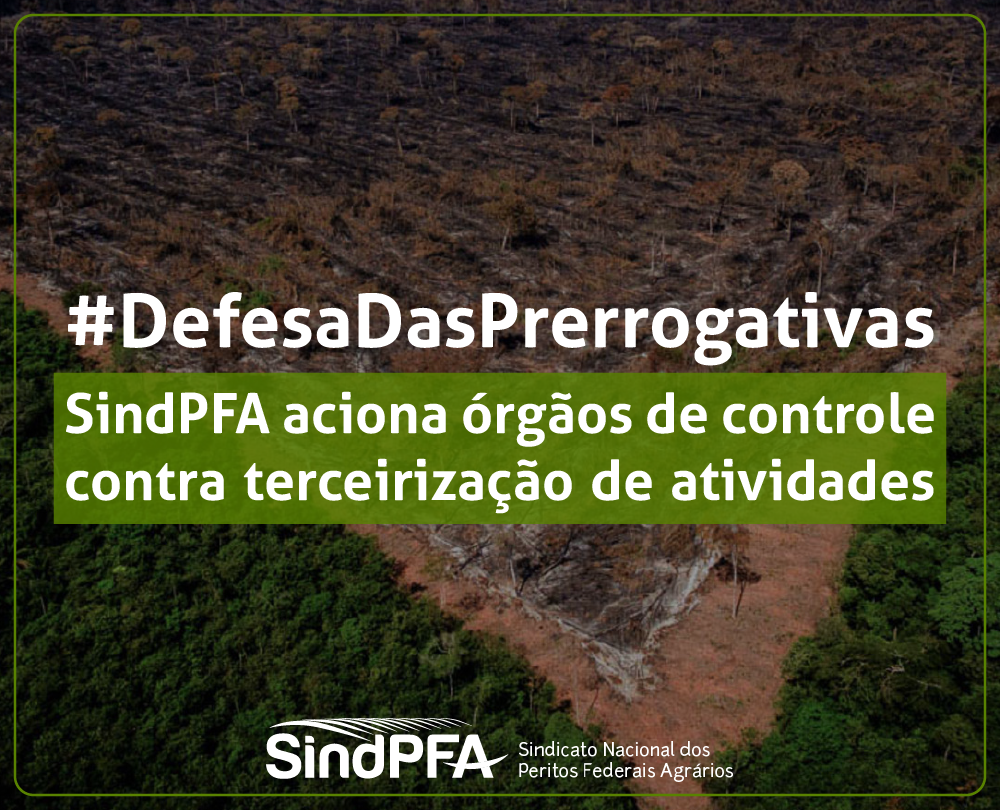 SindPFA aciona órgãos de controle contra terceirização de atividades